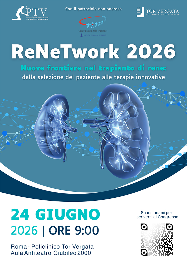 Renetwork: gestione multidisciplinare del trapianto di rene - Locandina - Policlinico Tor Vergata